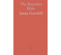 The Breeches Bible: A philological study of English origins and the influence of Anglo-Saxon, Latin, and Greek