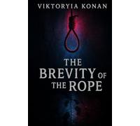 The Brevity of the Rope