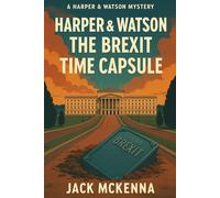 The Brexit Time Capsule