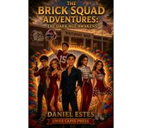 The Brick Squad Adventures: The Dark Age Awakens: 6