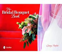 The Bridal Bouquet Book