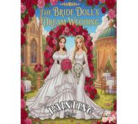 The Bride Doll's Dream Wedding: The Painting Studio