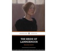 The Bride of Lammermoor: The 1819 Tragic Love Story