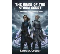 The Bride of the Storm Court: A Slow Burn Marriage of Convenience Romantasy