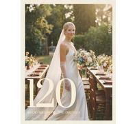 The Bride’s Dream 120 Backyard Wedding Dresses & Gowns Lookbook: The Ultimate Summer Bridal Magazine for Outdoor & Garden Celebrations - Effortless ... Bride (The Perfect Day Wedding Collection)