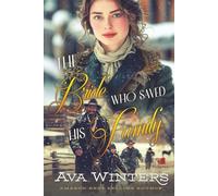 The Bride Who Saved His Family: A Western Historical Romance Book