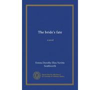The bride's fate: a novel