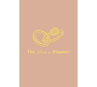 The Bride's Planner: A Lined Journal for Wedding Planning, Checklists, and Ideas: 70 White Pages | 6x9 Inches | Elegant Pink & Gold Softcover for the Modern Bride-to-Be