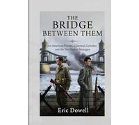 The Bridge Between Them