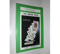 The Bridge Book: Defense at Contract Bridge Volume 4