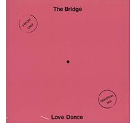 The Bridge - Industrial Love Dance