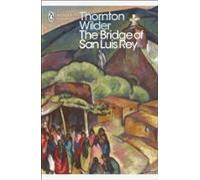 The Bridge Of San Luis Rey