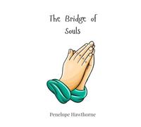 The Bridge of Souls