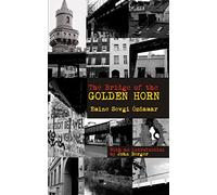 The Bridge of the Golden Horn