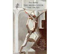 The Bridge Over The Drina