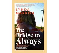 The Bridge to Always: 'The warmth of her storytelling evokes Maeve Binchy' - Fíona Scarlett