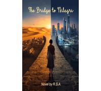 The Bridge to Nilagri: Romantasy Book for Youngsters and Adult | 5 x 8 inch Page | Novel Book