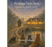 The Bridges of the Pond: The Language Explorers Series, Volume 9