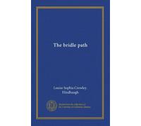 The bridle path