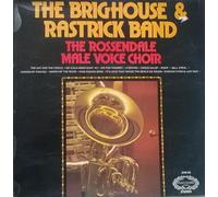 The Brighouse & Rastrick Brass Band And The Rossendale Male Voice Choir - Brighouse And Rastrick Brass Band, Rossendale Male Voice Choir LP