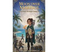 The Bright Orange Key: 7 (Moon Over Marisol)