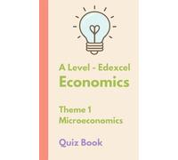 The Bright Puzzle Company - A Level Economics - Year One - Microeconomics - Quiz Book (The Economics Puzzle Series)