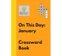 The Bright Puzzle Company - On This Day: January - Crossword Book (On This Day - Puzzle Books)