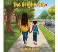 The Bright Side (The Kindness Club)
