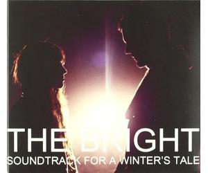 The Bright - Soundtrack For A Winter'S Tale