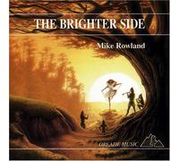 The Brighter Side by Mike Rowland