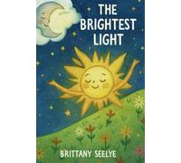 The Brightest Light