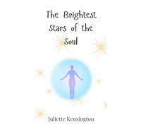 The Brightest Stars of the Soul