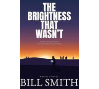 The Brightness That Wasn't: a path to arriving at the person who was there before you started trying