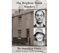 The Brighton Trunk Murders