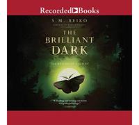 The Brilliant Dark (The Realms of Ancient Series)