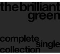 The Brilliant Green - Complete Single Collection '97-08