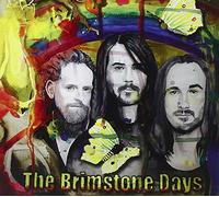 The Brimstone days - On a Monday too early to tell