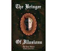 The Bringer of Illusions (The Shadow Of Gods)