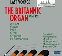 The Britannic Organ (Volume 12)