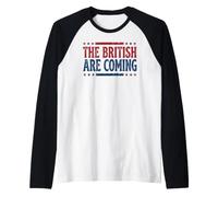The British Are Coming Patriotic Stars 4th of July Camiseta Manga Raglan