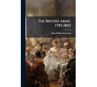 The British Army, 1783-1802