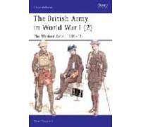 The British Army In World War (vol. Ii): The Western Front 1916-1 8 (m