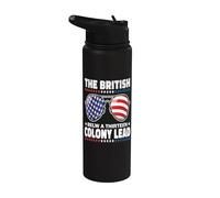 The British Blew A Thirteen Colony Lead Funny 4th Of July Stainless Steel Insulated Water Bottle