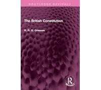 The British Constitution (Routledge Revivals)