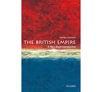 The British Empire: A Very Short Introduction (Very Short Introductions)