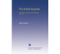 The British Essayists: With Prefaces, Historical and Biographical, V.32