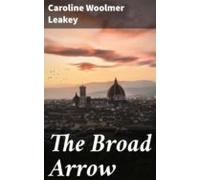 The Broad Arrow (ebook)