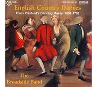 The Broadside Band : English Country Dances