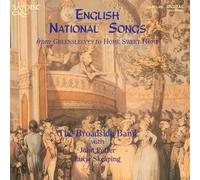The Broadside Band : English National Songs