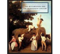 The Broadview Anthology of British Literature: Volume 3: The Restoration and the Eighteenth Century (Broadview Anthology of British Literature - Second Edition)